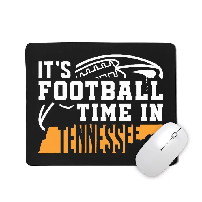 ItS Football Time In Tennessee Orange And White Mousepad