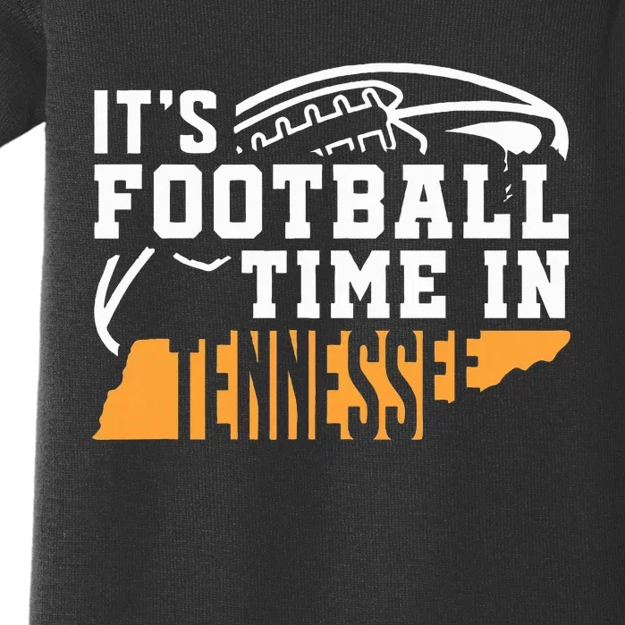 ItS Football Time In Tennessee Orange And White Baby Bodysuit