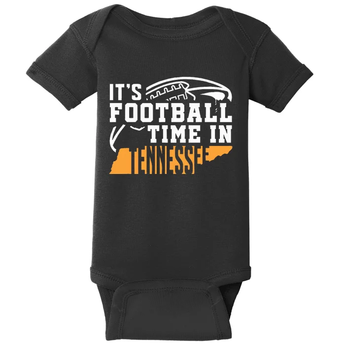 ItS Football Time In Tennessee Orange And White Baby Bodysuit