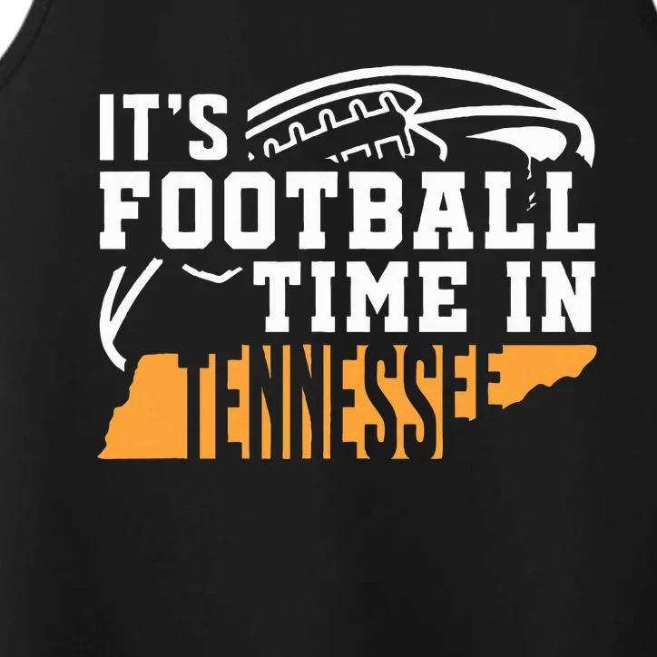 ItS Football Time In Tennessee Orange And White Performance Tank