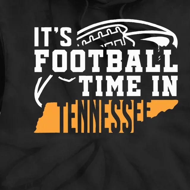 ItS Football Time In Tennessee Orange And White Tie Dye Hoodie