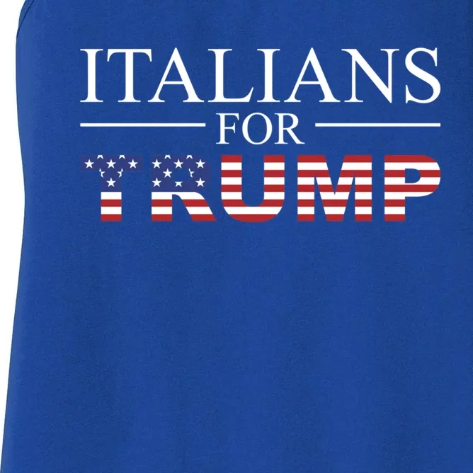 Italians For Trump Donald Trump 2024 Elections Gift Women's Racerback Tank