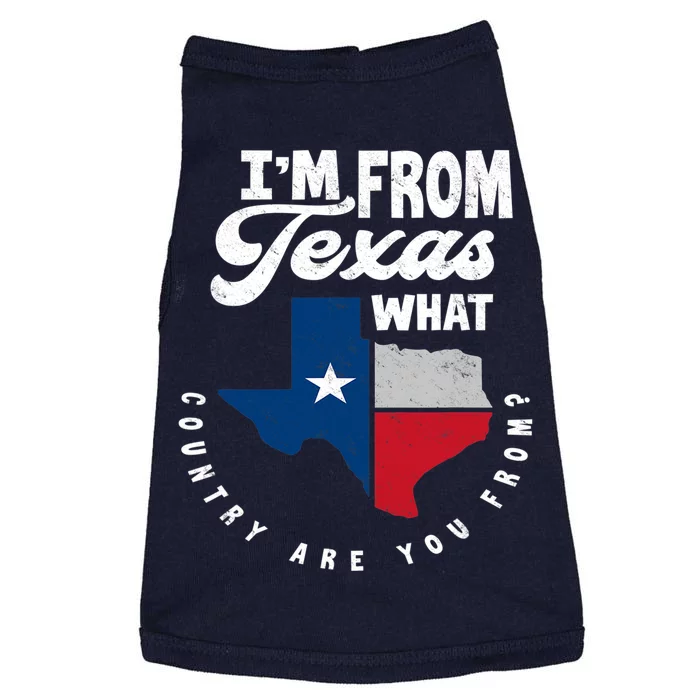 I'm From Texas What Country Are From Proud Texan Doggie Tank