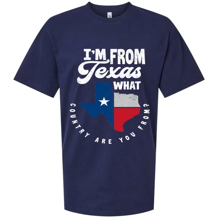 I'm From Texas What Country Are From Proud Texan Sueded Cloud Jersey T-Shirt