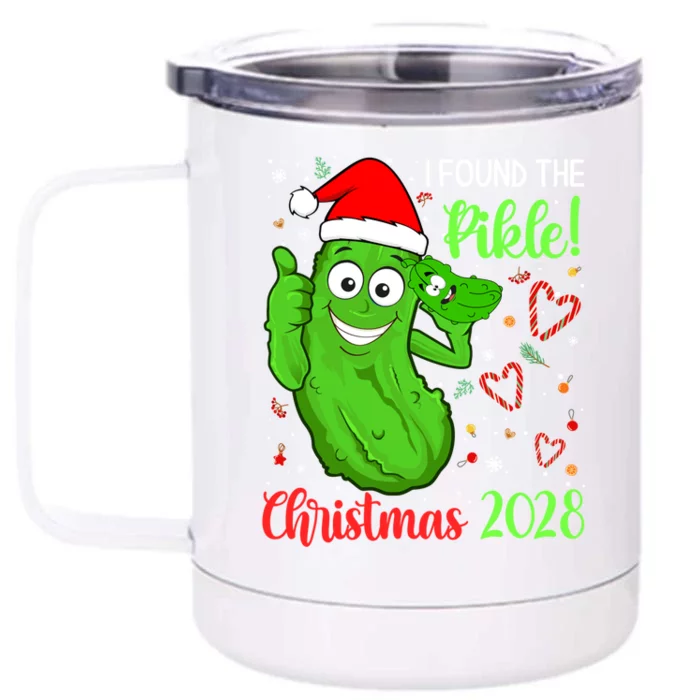 I Found The Pickle Christmas 2028 Funny Xmas Party Gift Front & Back 12oz Stainless Steel Tumbler Cup