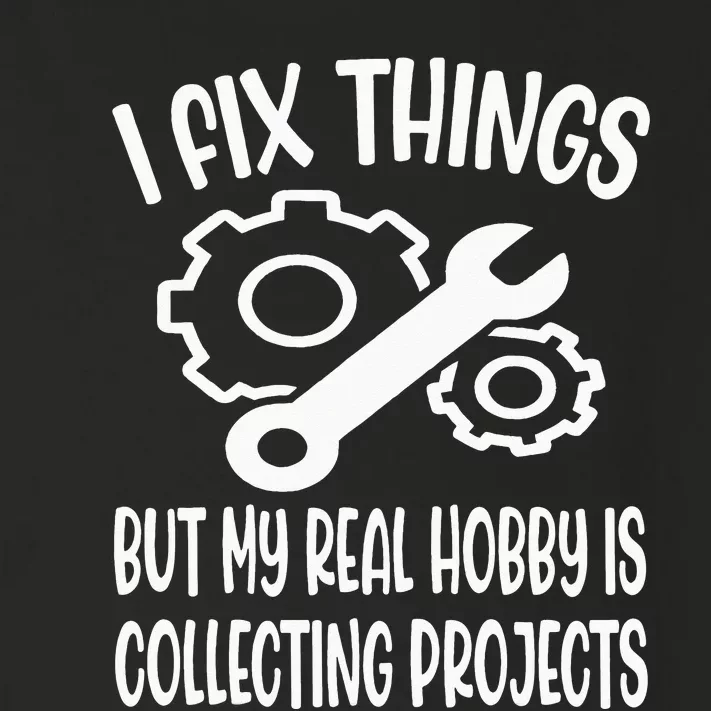 I fix things but my Hobby is Collecting Projects Mechanic Toddler Long Sleeve Shirt