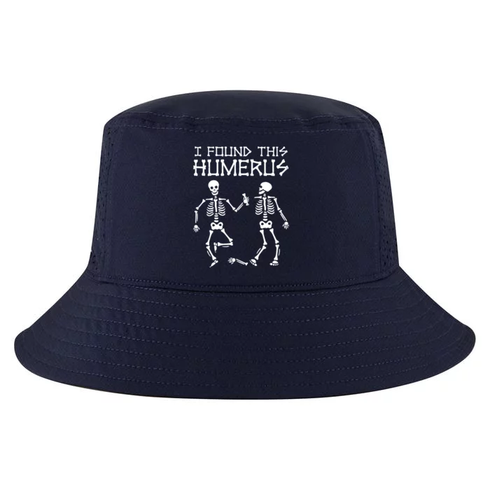 I Found This Humerus Funny Halloween Skeletons Cool Comfort Performance Bucket Hat