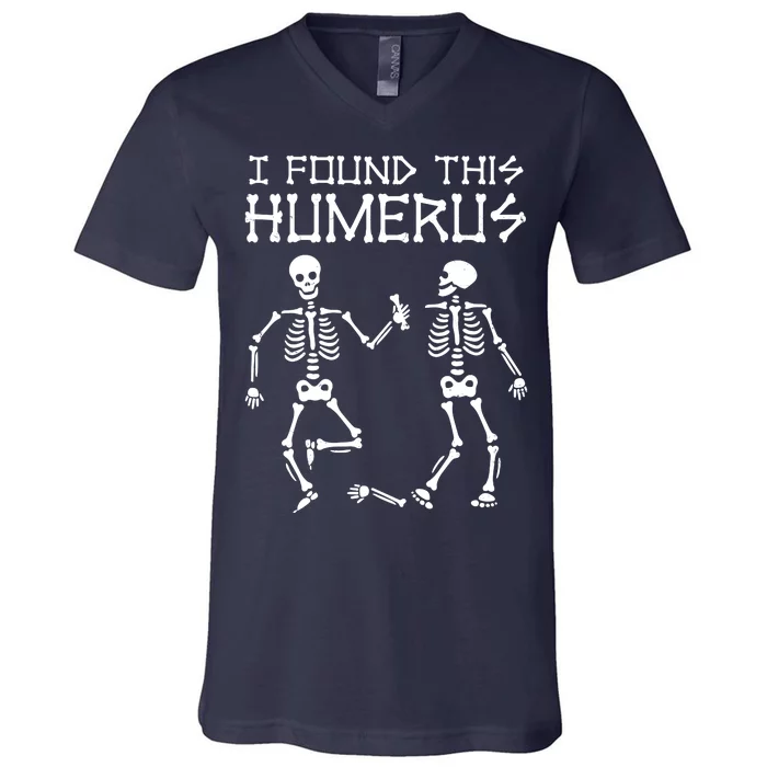 I Found This Humerus Funny Halloween Skeletons V-Neck T-Shirt