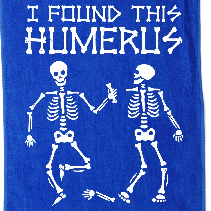 I Found This Humerus Funny Halloween Skeletons Platinum Collection Golf Towel