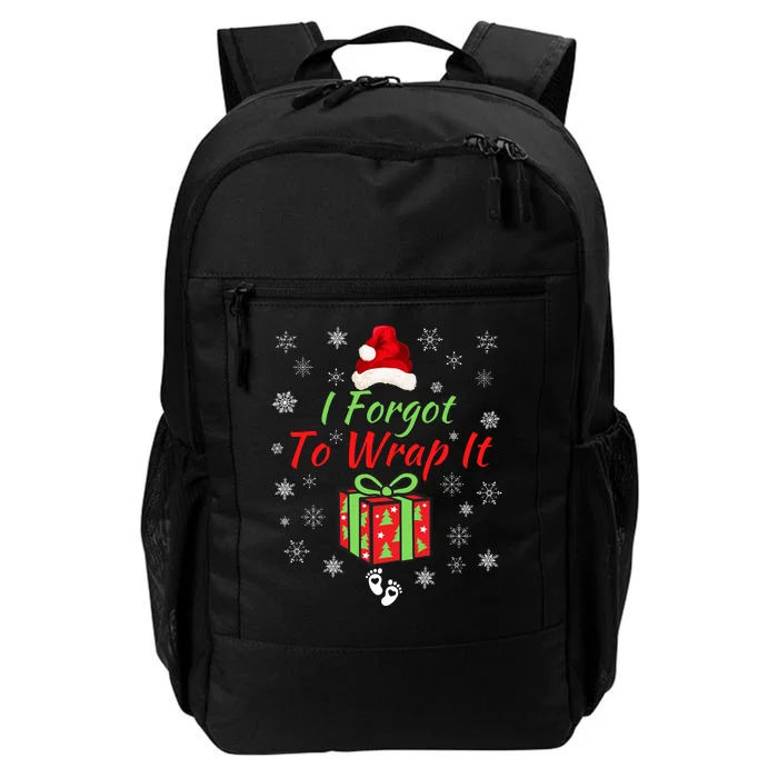 I Forgot To Wrap It Adult Humor Christmas Pregnancy Reveal Christmas Baby Daily Commute Backpack