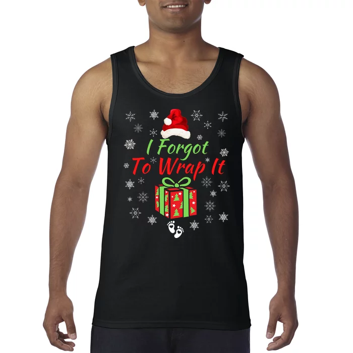 I Forgot To Wrap It Adult Humor Christmas Pregnancy Reveal Christmas Baby Tank Top