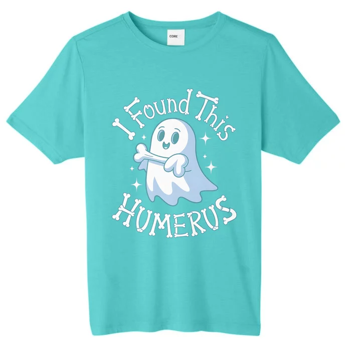 I Found This Humerus Halloween Ghost Bone Humorous Funny Boo ChromaSoft Performance T-Shirt