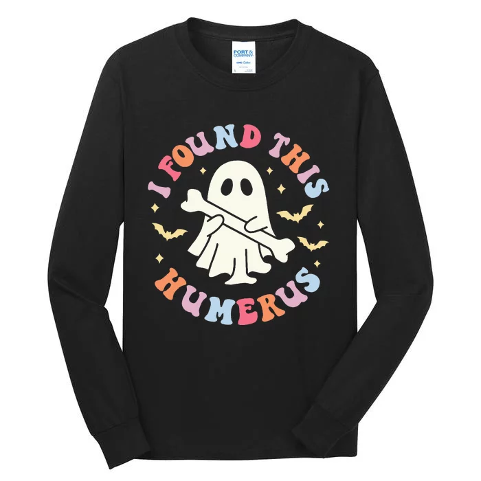 I Found This Humerus Pun Joke Humorous Halloween Costume Tall Long Sleeve T-Shirt