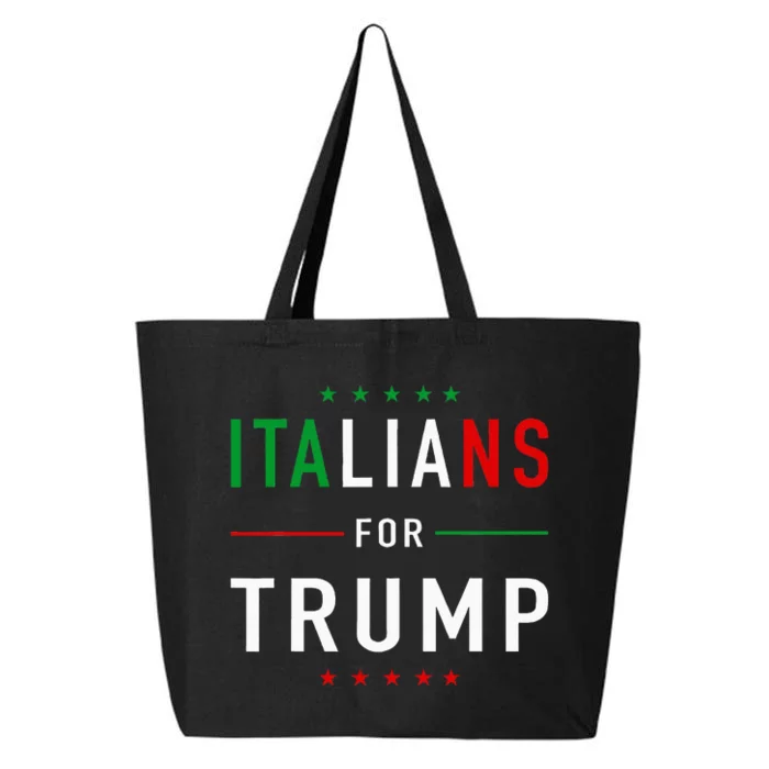 Italians For Trump Pro Trump Italiano Supporter 25L Jumbo Tote