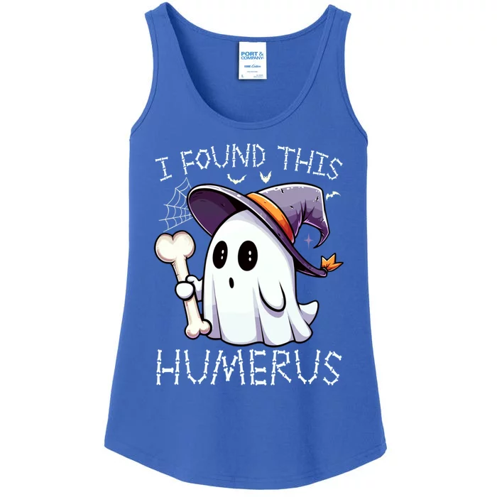 I Found This Humerus Funny Halloween Ghost Costume Bone Meaningful Gift Ladies Essential Tank