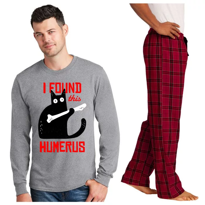 I Found This Humerus Funny Cat Anatomy Long Sleeve Pajama Set