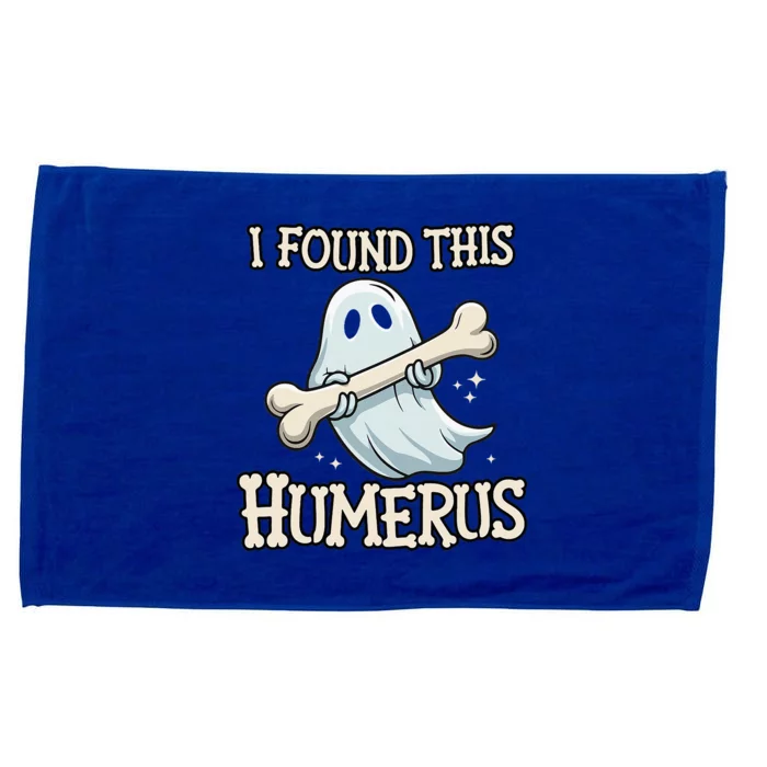 I Found This Humerus Halloween Ghost Bone Humorous Funny Microfiber Hand Towel