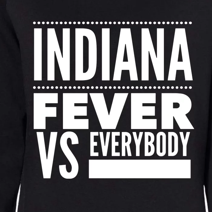 Indiana F.E.V.E.R. Vs Everybody Womens California Wash Sweatshirt