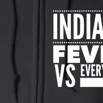 Indiana F.E.V.E.R. Vs Everybody Full Zip Hoodie