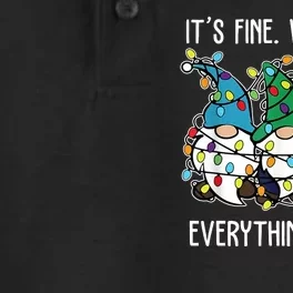 Its Fine Were Fine Everything Is Fine Gnome Funny Christmas Dry Zone Grid Performance Polo