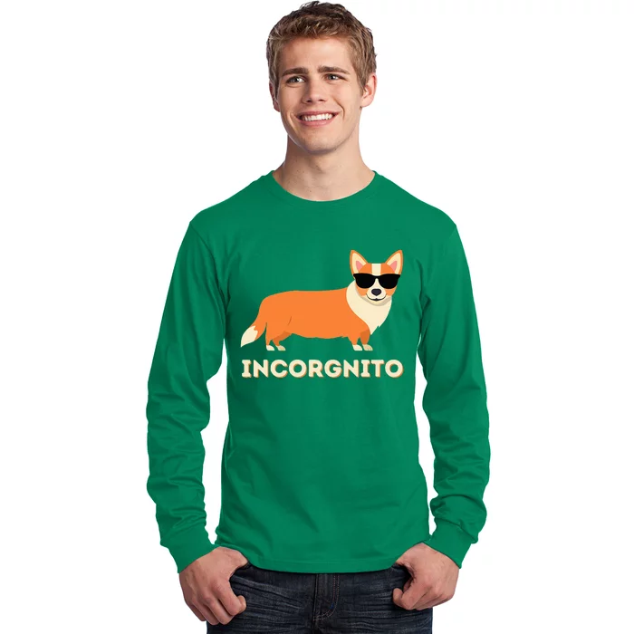 Incorgnito Funny Welsh Corgi Owner Long Sleeve Shirt