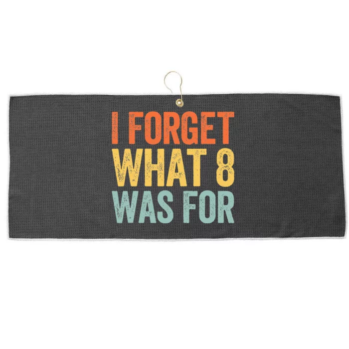 I Forget What 8 Was For Large Microfiber Waffle Golf Towel