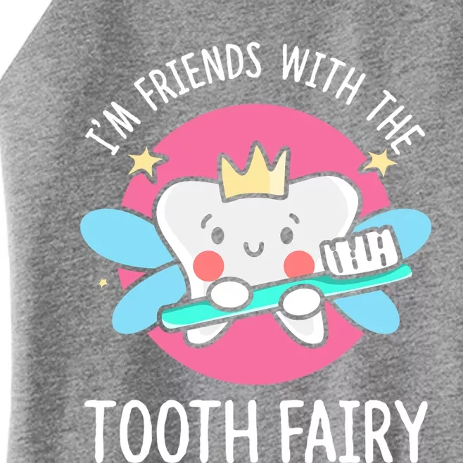 Im Friends With The Tooth Fairy Tooth Teeth Gift Women’s Perfect Tri Rocker Tank