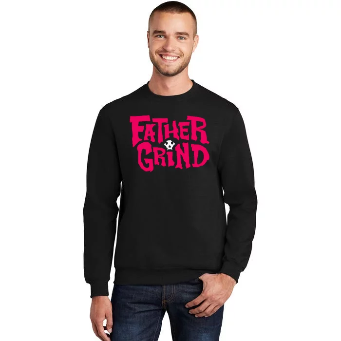 Ian Fidance Wearing Father Grind Tall Sweatshirt