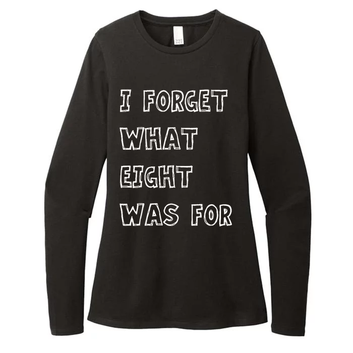 I Forget What Eight Was For Violent Femmes Kiss Off Womens CVC Long Sleeve Shirt