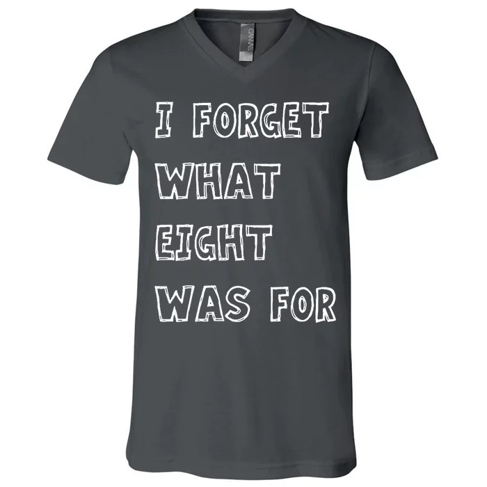 I Forget What Eight Was For Violent Femmes Kiss Off V-Neck T-Shirt