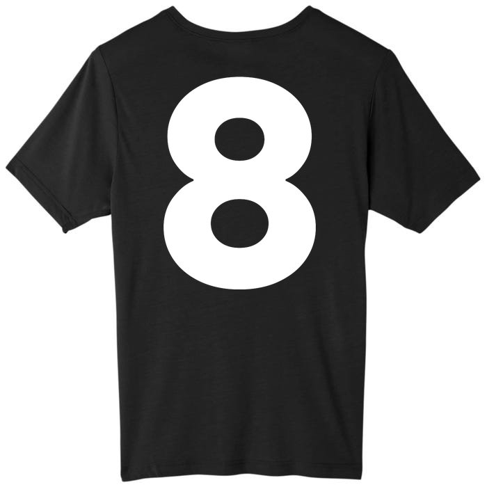 I Forget What 8 Was For Front & Back ChromaSoft Performance T-Shirt