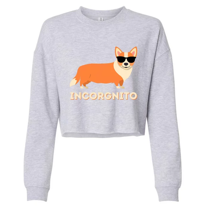 Incorgnito Funny Welsh Corgi Owner Dog Lover Cropped Pullover Crew