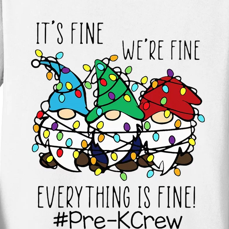 It's Fine We're Fine Gnome PreK Teacher Christmas Light Kids Long Sleeve Shirt