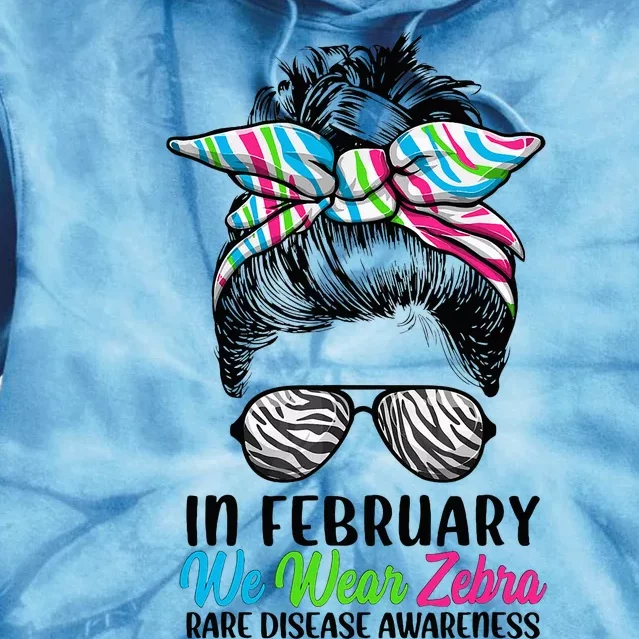 In February We Wear Zebra Messy Bun Rare Disease Awareness Tie Dye Hoodie