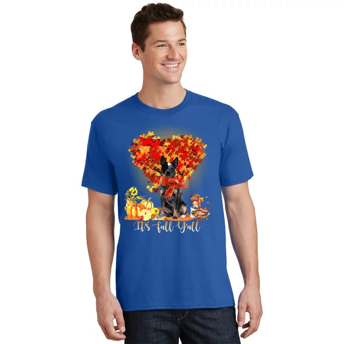 ItS Fall YAll Blue Heeler Dog Lovers Thanksgiving Gift T-Shirt