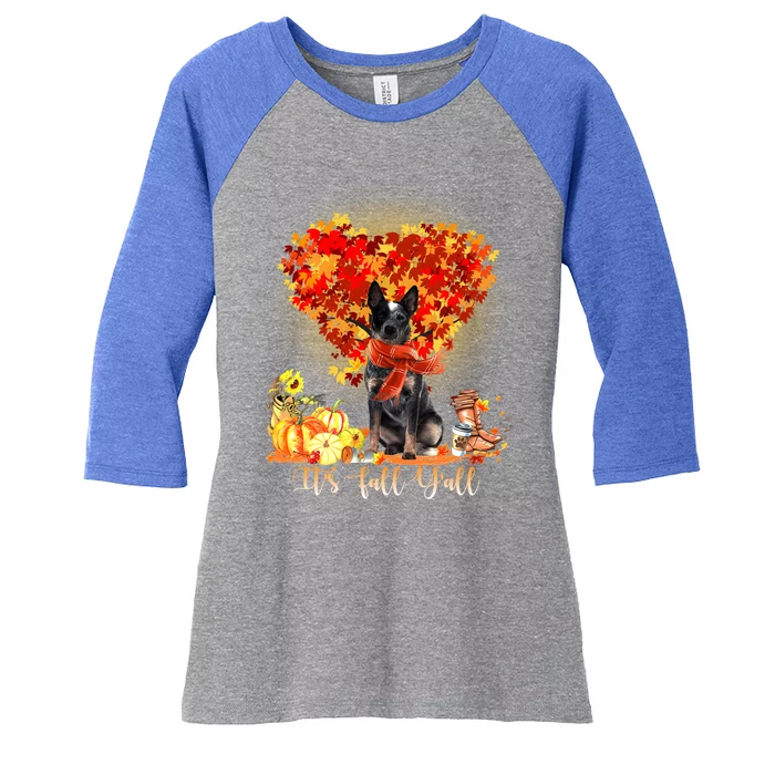 ItS Fall YAll Blue Heeler Dog Lovers Thanksgiving Gift Women's Tri-Blend 3/4-Sleeve Raglan Shirt