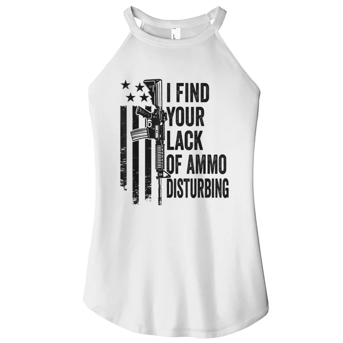 I Find Your Lack Of Ammo Disturbing Funny Gun Camo Guns Women’s Perfect Tri Rocker Tank