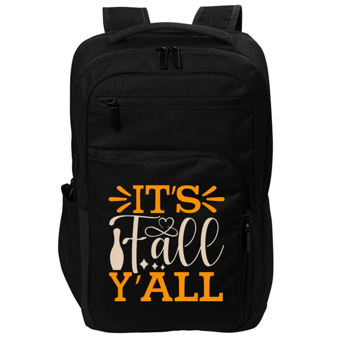 ItS Fall YAll Cut File Impact Tech Backpack