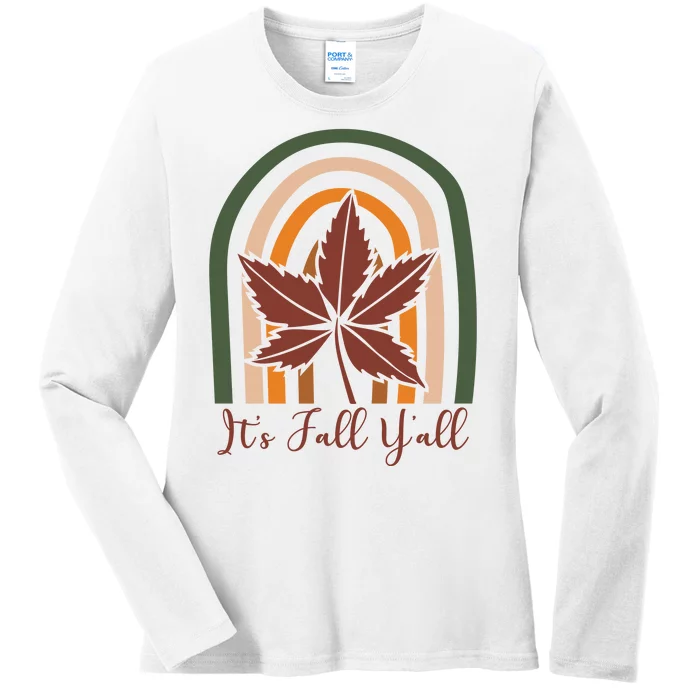 It's Fall Y'all Nature Rainbow Ladies Long Sleeve Shirt