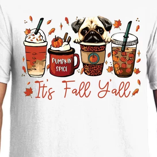 It’S Fall Y’All Pug Dog Coffee Pumpkin Spice Latte Autumn Pajama Set