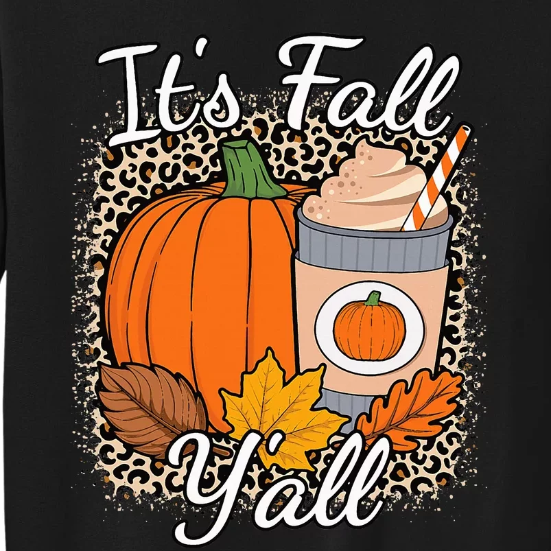 Its Fall YAll Leopard Print Pumpkin Autumn Women Tall Sweatshirt