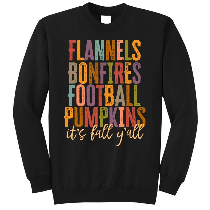 Its Fall Yall Flannels Bonfires Football Pumpkins Autumn Sweatshirt