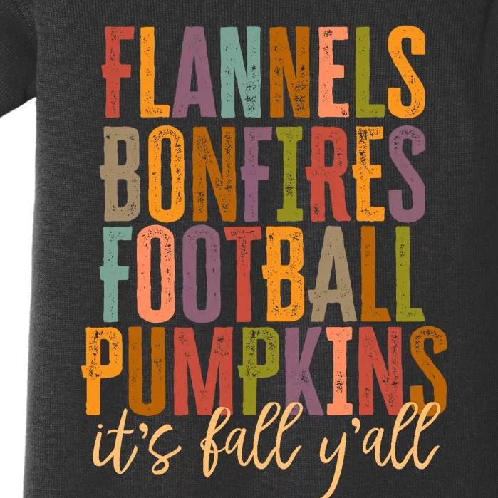 Its Fall Yall Flannels Bonfires Football Pumpkins Autumn Baby Bodysuit