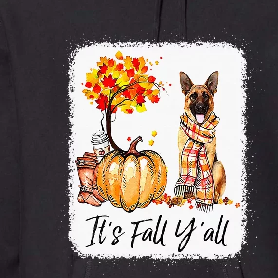 Its Fall Yall German Shepherd Dog Halloween Thanksgiving Premium Hoodie