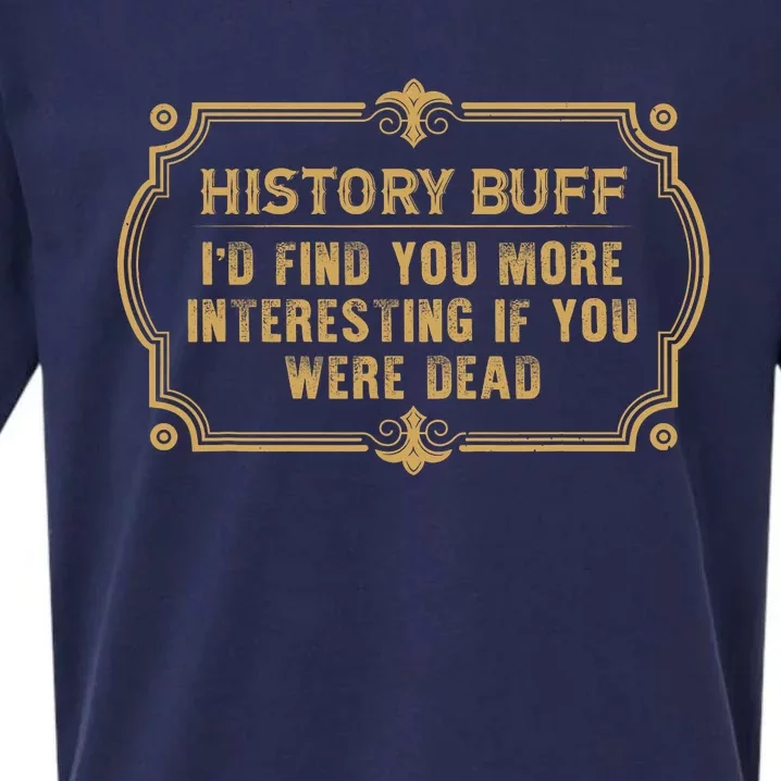 Id Find You More Interesting If You Were Dead Sueded Cloud Jersey T-Shirt