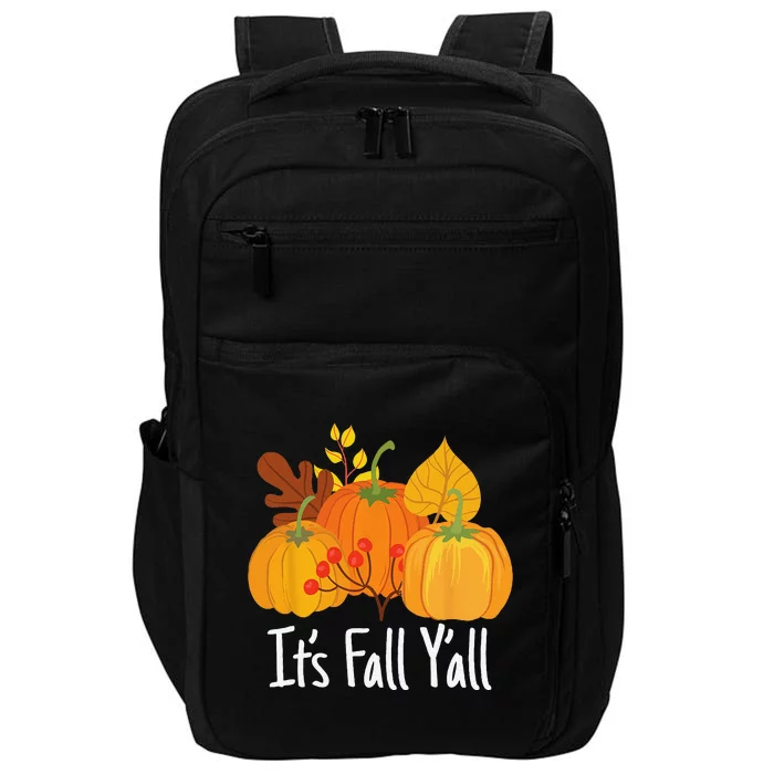 Its Fall Yall Lazy Halloween Costume Thanksgiving Pumpkin Impact Tech Backpack