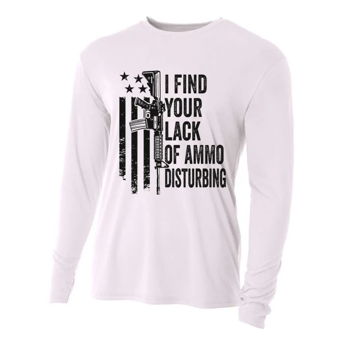 I Find Your Lack Of Ammo Disturbing Cooling Performance Long Sleeve Crew