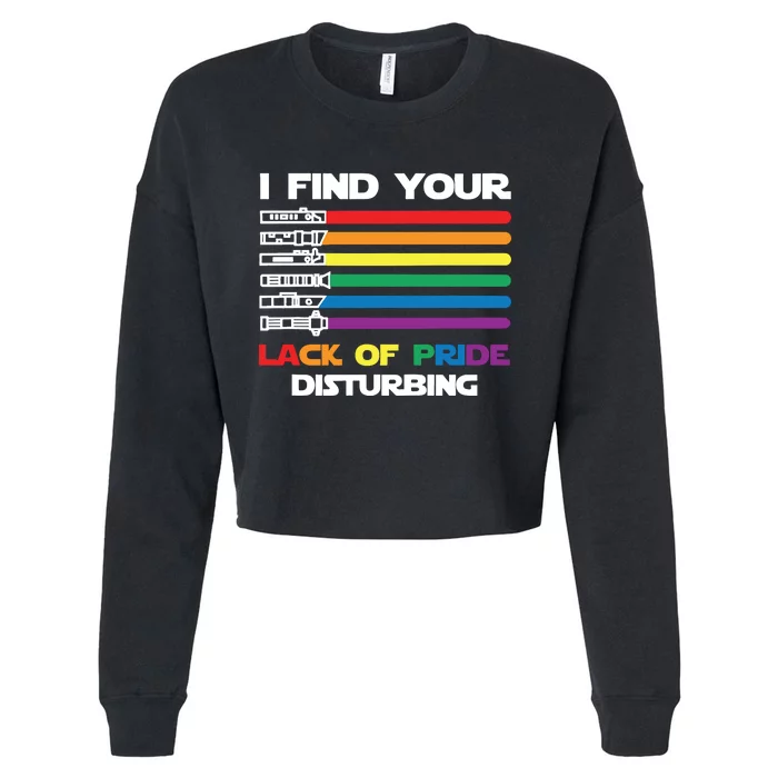 I Find Your Lack Of Pride Disturbing LGBT Cropped Pullover Crew