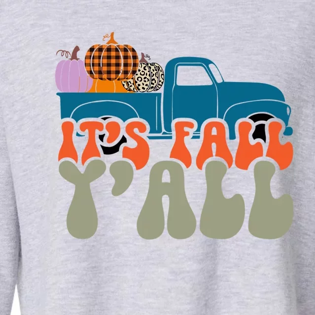 Its Fall Yall Pumpkin Truck Leopard Autumn Thanksgiving Meaningful Gift Cropped Pullover Crew