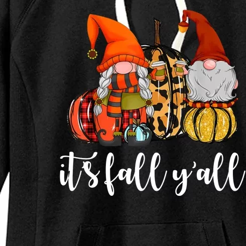 It's Fall Y'all Autumn Leaves Gnomes Fall Funny Women's Fleece Hoodie